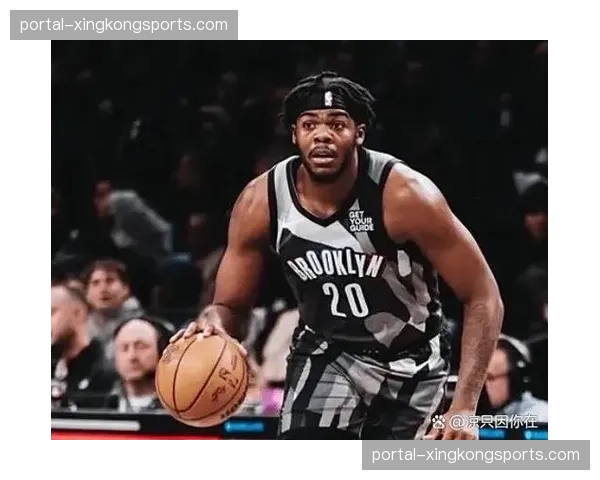 篮网变阵小个阵容效果:夏普与波特组合提速反击单节快攻得分12比2 篮网变阵小个阵容效果:夏普与波特组合提速反击单节快攻得分12比2